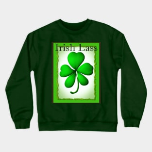 Irish Lass Crewneck Sweatshirt